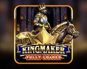 Kingmaker Fully Loaded